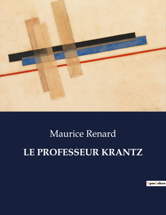 Knjiga LE PROFESSEUR KRANTZ Renard