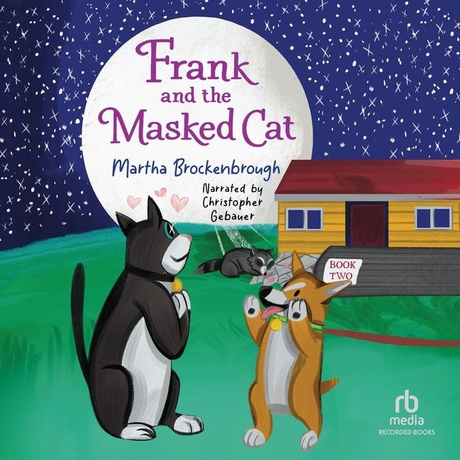 Digital Frank and the Masked Cat Christopher Gebauer