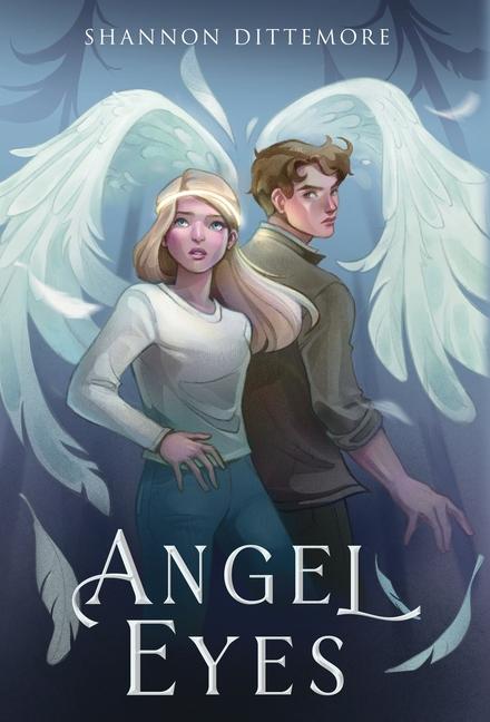 Knjiga Angel Eyes Shannon Dittemore
