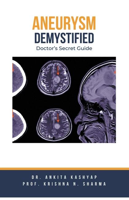 Knjiga Aneurysm Demystified Krishna N. Sharma