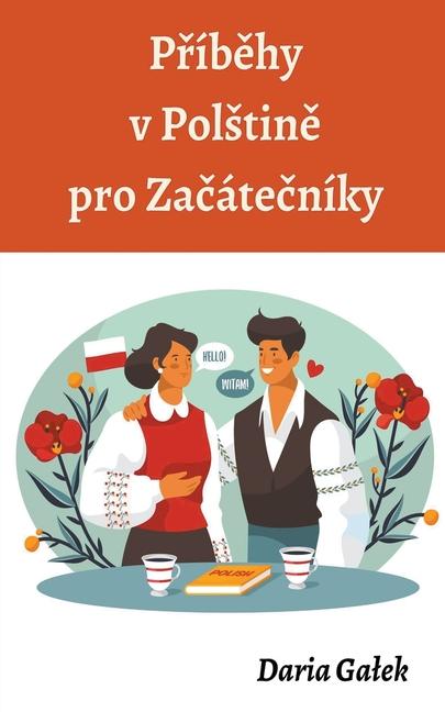 Libro P?íb?hy v Pol?tin? pro Za?áte?níky Daria Gałek