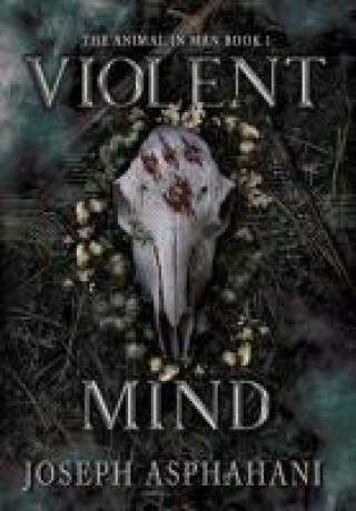 Knjiga Violent Mind Joseph Asphahani