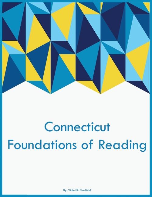Knjiga Connecticut Foundations of Reading Violet R Garfield