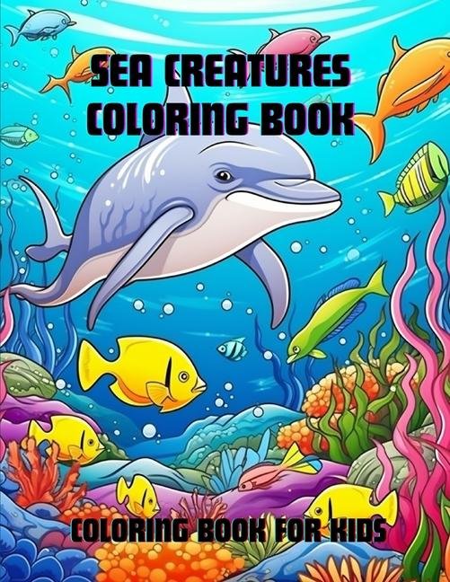 Knjiga Sea Creatures Coloring Book A Hazra