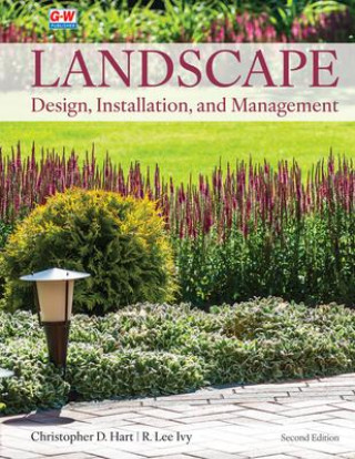 Knjiga Landscape Design, Installation, and Management R. Lee Ivy