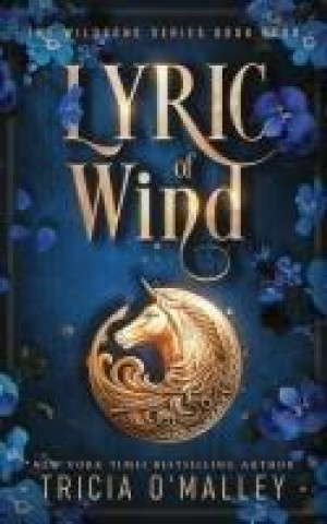 Książka Lyric of Wind Tricia O'Malley