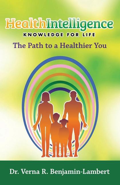 Knjiga Health Intelligence Dr. Verna R. Benjamin-Lambert