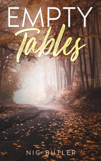 Knjiga Empty Tables Nic Butler