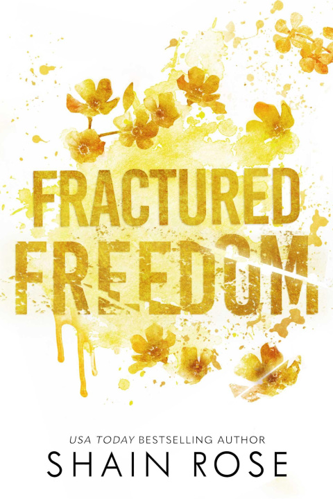 Kniha Fractured Freedom 