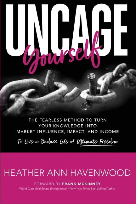 Knjiga UnCage Yourself Frank Mckinney