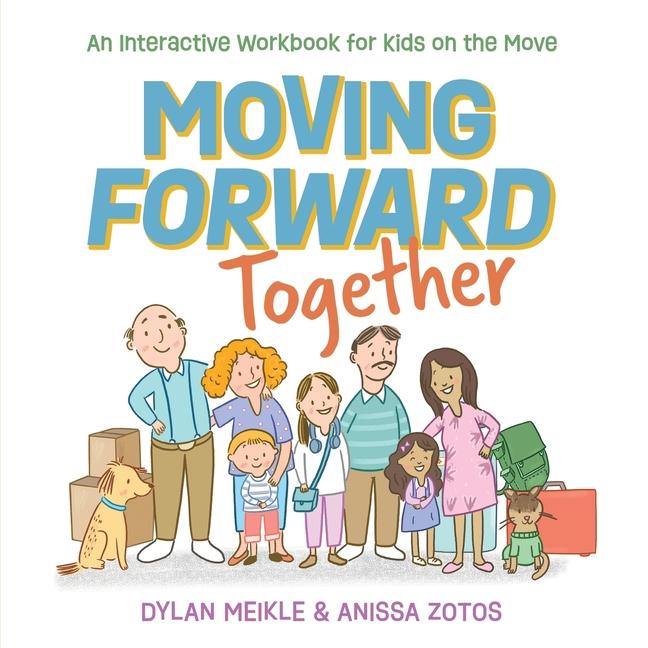 Knjiga Moving Forward Together Anissa Zotos