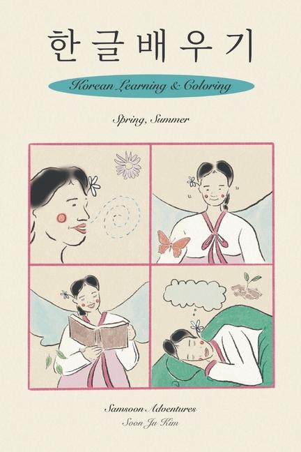 Kniha Spring, Summer with Samsoon: Korean Learning & Coloring (Volume 1) 