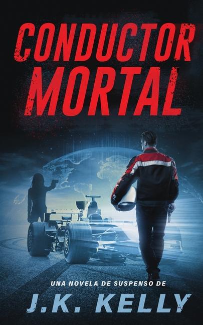 Buch CONDUCTOR MORTAL J.K. Kelly