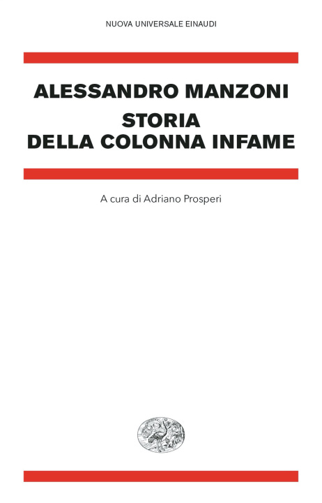Könyv Storia della colonna infame Alessandro Manzoni