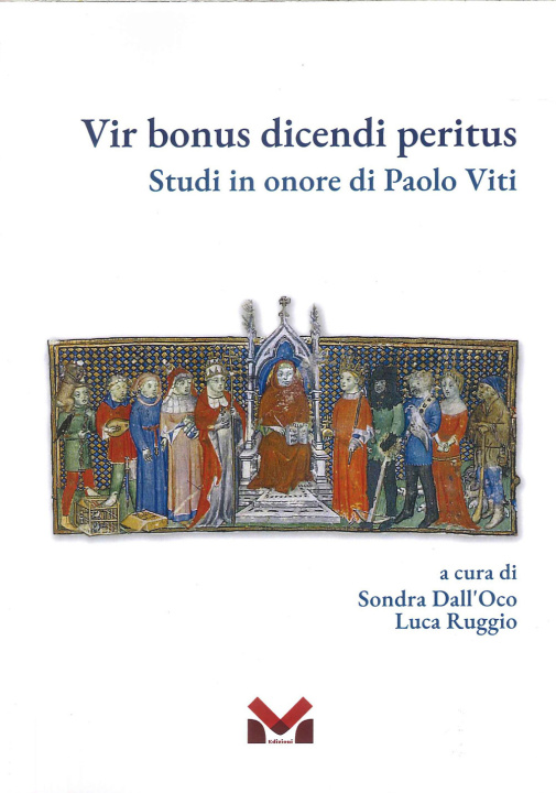 Book Vir bonus dicendi peritus. Studi in onore di Paolo Viti 