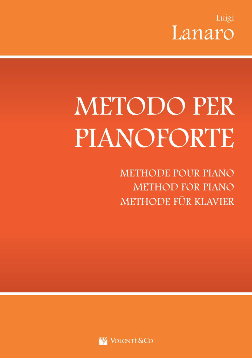 Könyv Metodo per pianoforte Luigi Lanaro