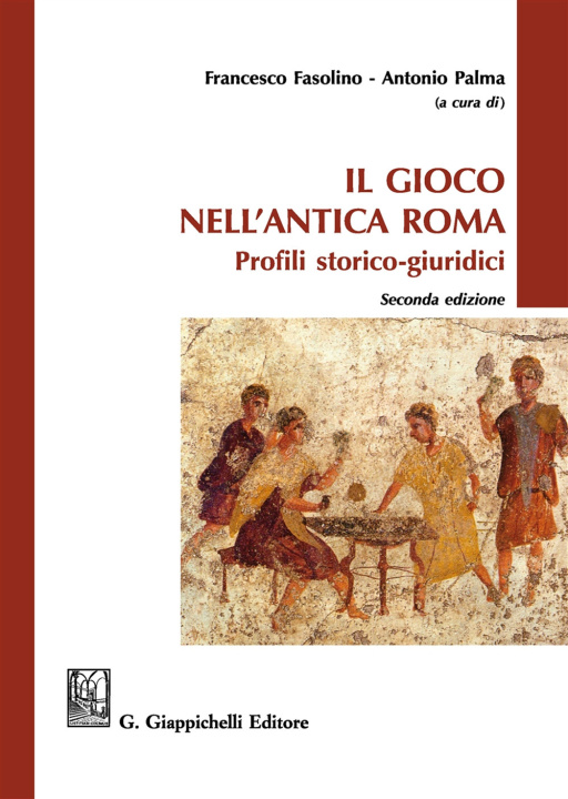Könyv gioco nell'antica Roma. Profili storico-giuridici 