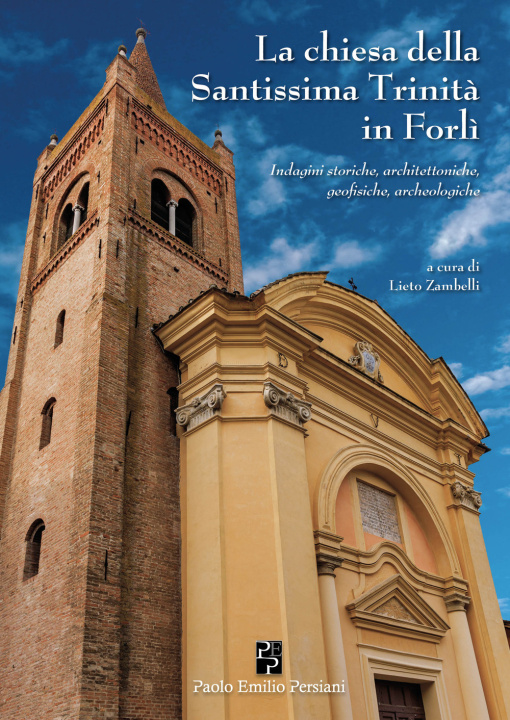 Kniha chiesa della Santissima Trinità in Forlì Lieto Zambelli