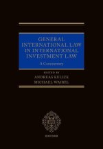 General International Law in International Investment Law A Commentary (Hardback)