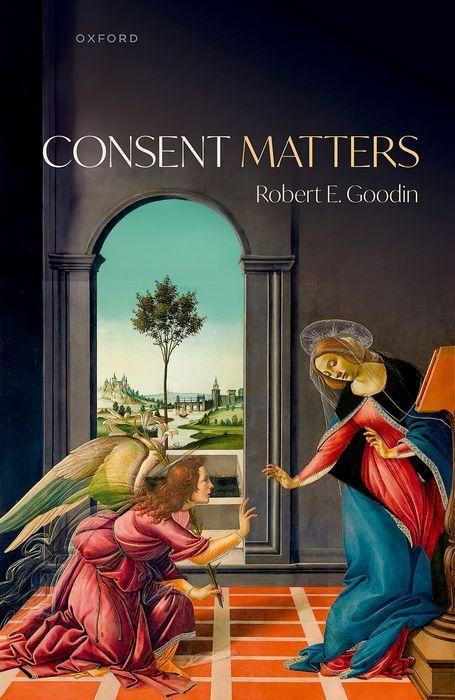 Buch Consent Matters (Hardback) Goodin