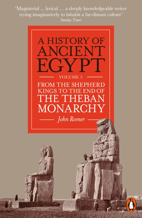 Książka History of Ancient Egypt, Volume 3 John Romer