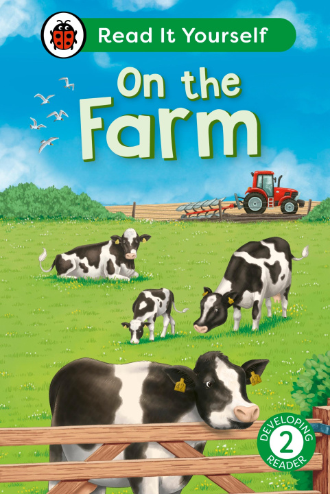 Книга On the Farm: Read It Yourself - Level 2 Developing Reader Ladybird