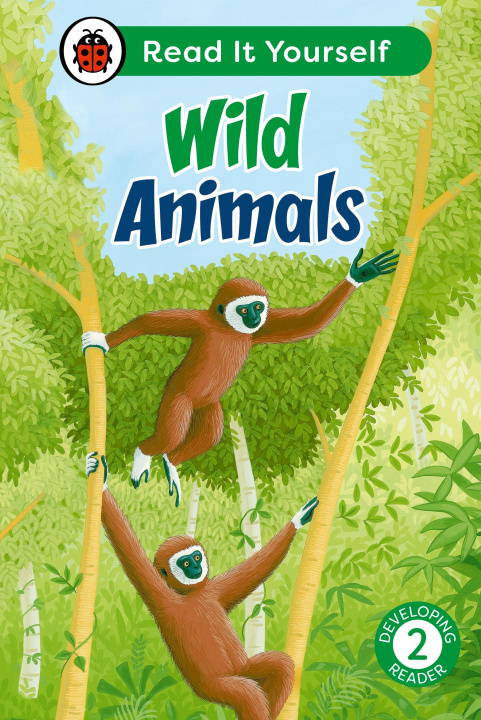 Knjiga Wild Animals: Read It Yourself - Level 2 Developing Reader Ladybird