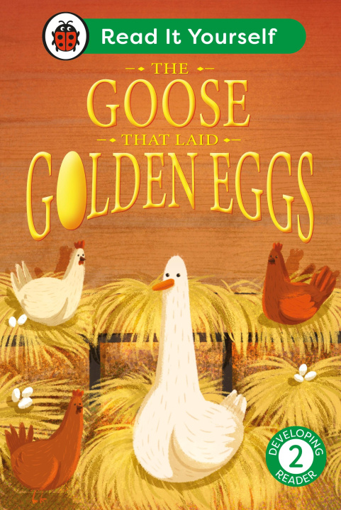 Книга Goose That Laid Golden Eggs: Read It Yourself - Level 2 Developing Reader Ladybird