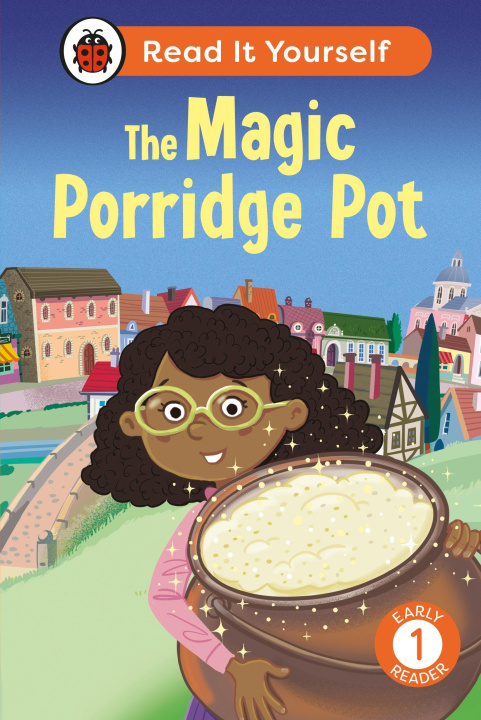 Könyv Magic Porridge Pot: Read It Yourself - Level 1 Early Reader Ladybird