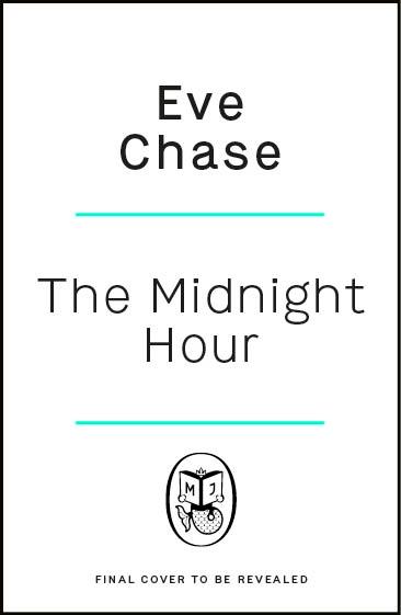 Kniha Midnight Hour Eve Chase