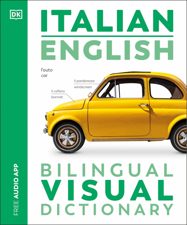 Kniha Italian English Bilingual Visual Dictionary DK
