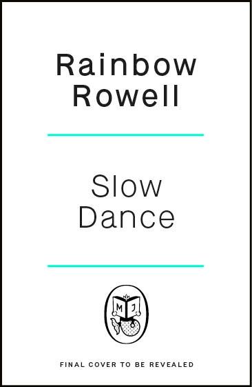 Book Slow Dance Rainbow Rowell