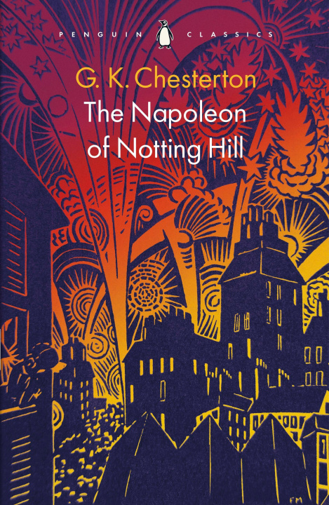 Kniha Napoleon of Notting Hill G K Chesterton