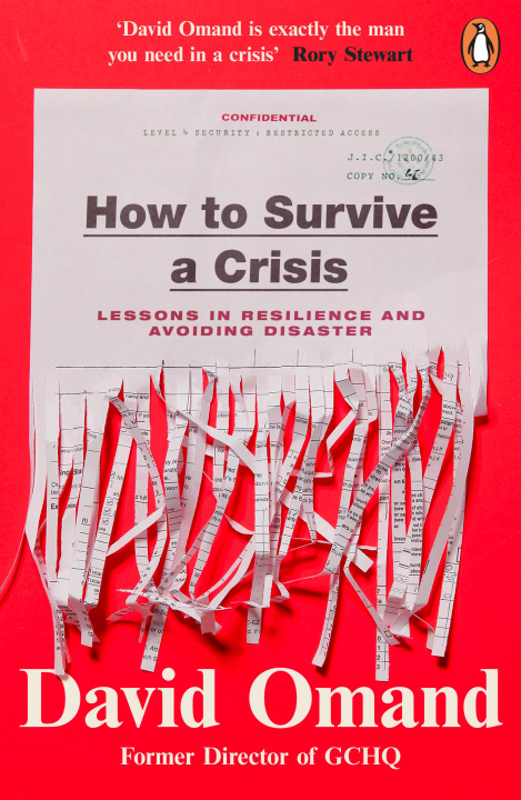 Carte How to Survive a Crisis David Omand