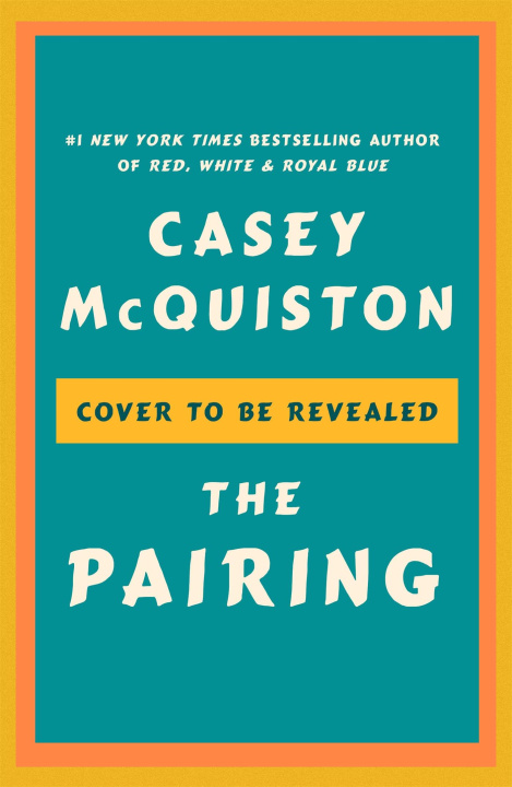 Kniha Pairing Casey McQuiston