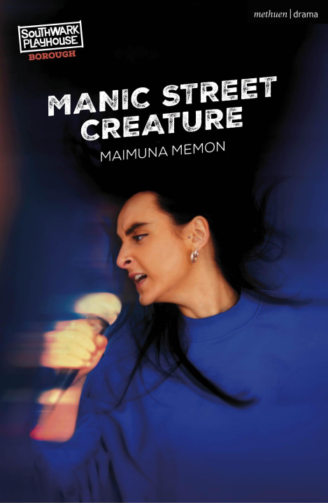 Knjiga Manic Street Creature Maimuna Memon