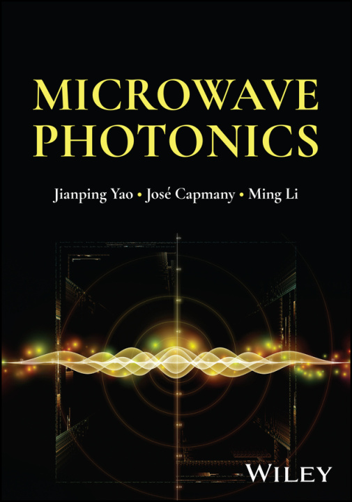 Knjiga Microwave Photonics J Yao