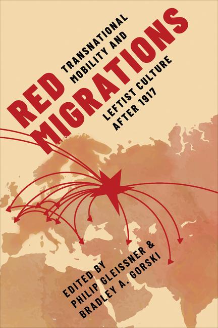 Книга Red Migrations Philip Tuxbury–gleissn