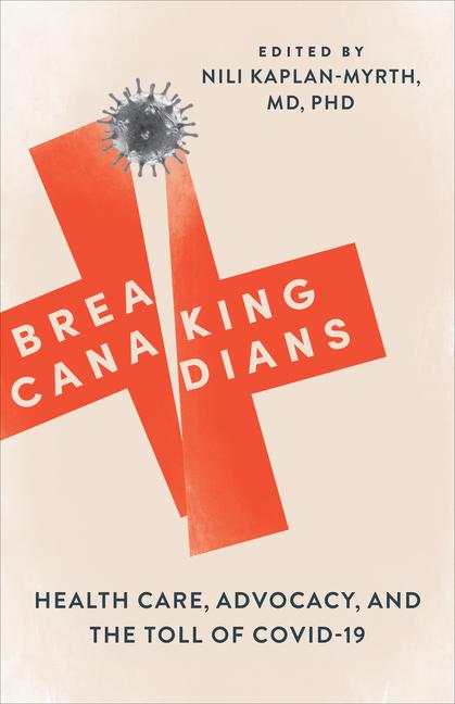 Knjiga Breaking Canadians Nili Kaplan-Myrth