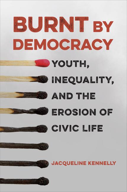 Book Burnt by Democracy Jacqueline Kennelly