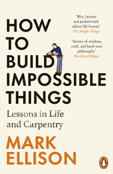 Książka How to Build Impossible Things Mark Ellison