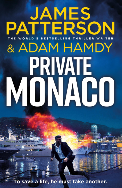 Kniha Private Monaco James Patterson