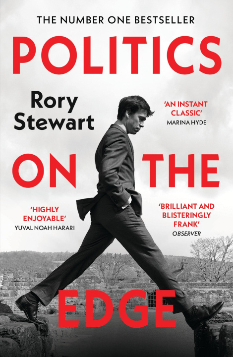 Könyv Politics On the Edge Rory Stewart