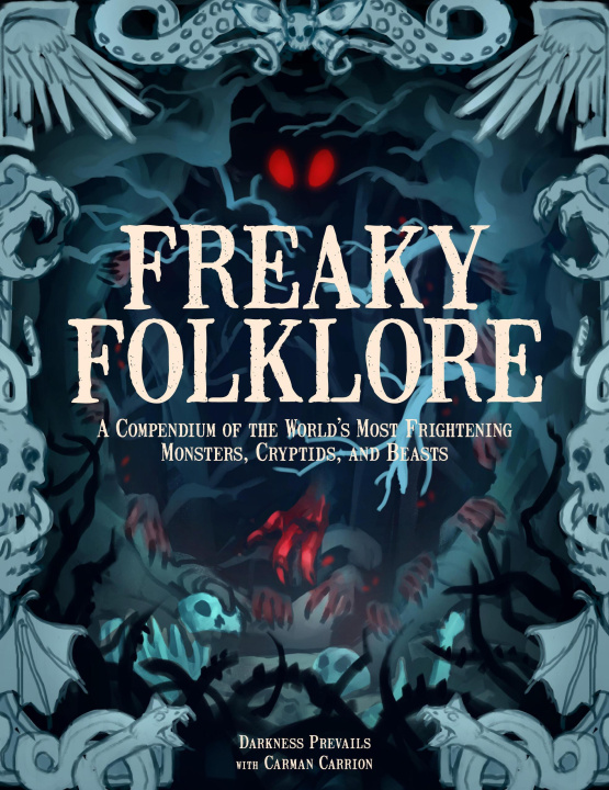 Kniha Freaky Folklore Darkness Prevails