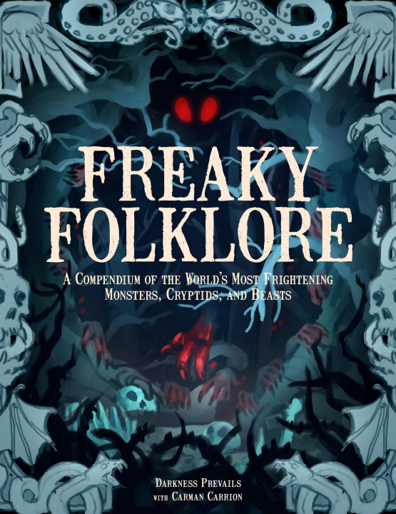 Knjiga Freaky Folklore Darkness Prevails