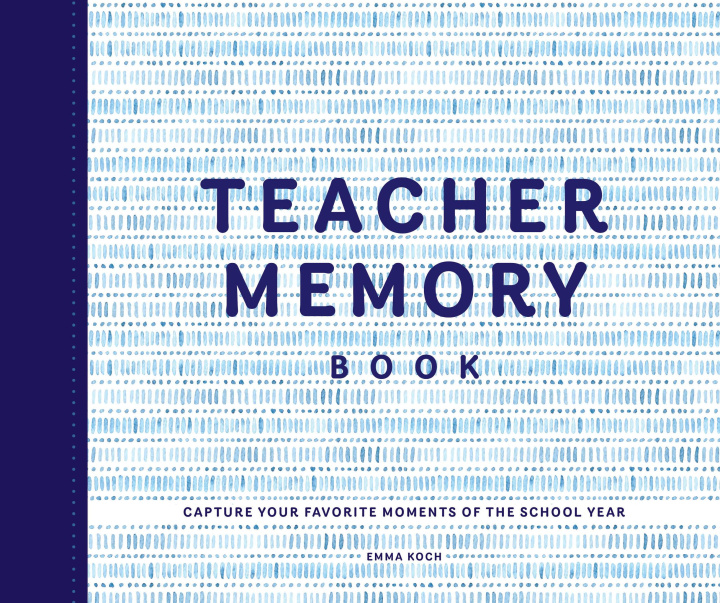 Kniha Teacher Memory Book Emma Koch