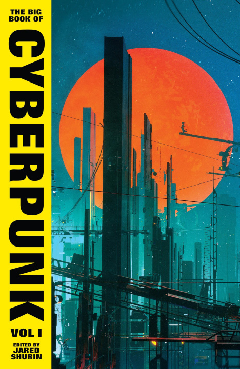 Книга Big Book of Cyberpunk Vol. 1 