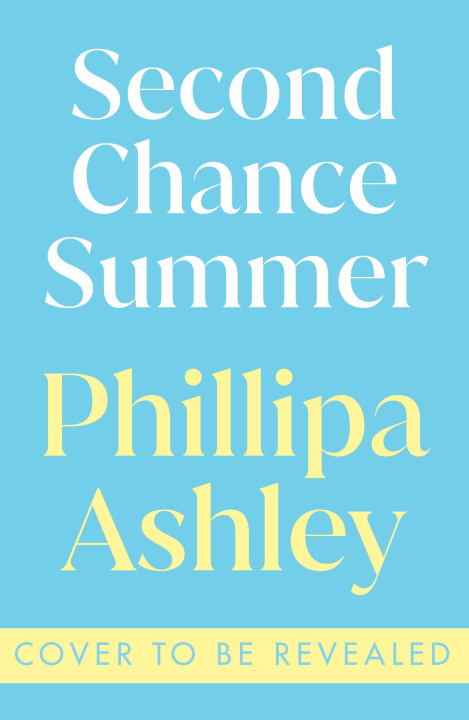 Książka Second Chance Summer Phillipa Ashley