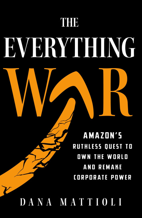Knjiga Everything War Dana Mattioli