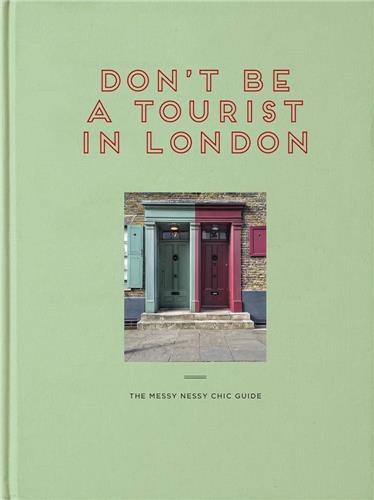 Book Don't be a Tourist in London Vanessa Grall